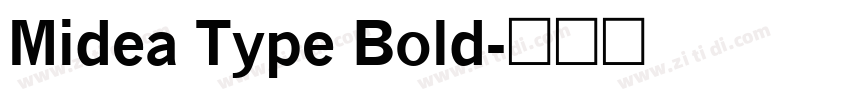 Midea Type Bold字体转换